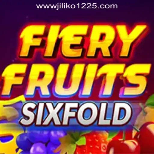 Discover the Exciting World of FieryFruitsSixFold at JILIKO Online Casino Philippines