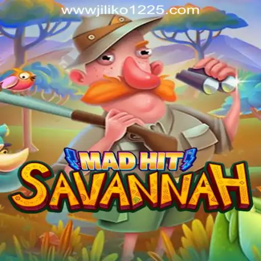Explore the Thrills of MadHitSavannah: A Journey Into the World of JILIKO Online Casino Philippines
