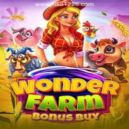 Discover the Thrills of WonderFarmBonusBuy at JILIKO Online Casino Philippines