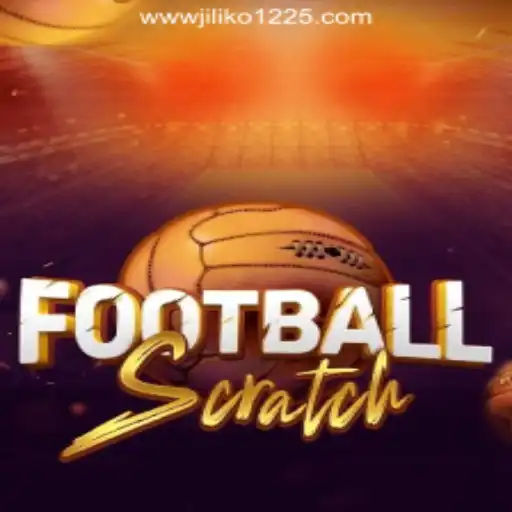Exploring FootballScratch: A Dive Into JILIKO Online Casino's Latest Offering